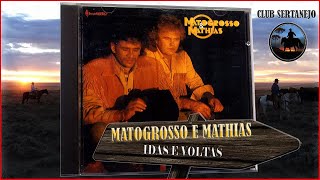 MATOGROSSO E MATHIAS  IDAS E VOLTAS  CD 1991 [upl. by Seldan]