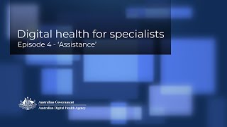 Digital health for specialists  Episode 4  Assistance [upl. by Ecyarg]