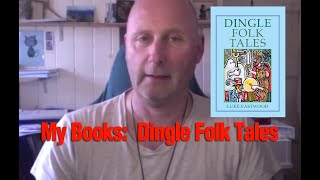 My books  Dingle Folk Tales [upl. by Cleti]