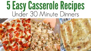 5 Easy Casserole Recipes for Dinner [upl. by Arella]