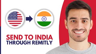 How to Send Money From USA to India Through Remitly 2024 [upl. by Chu138]