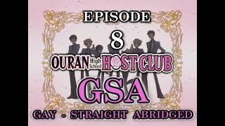 Ouran High School Host Club Abridged GSA  Episode 8  Bi One Get One FREE [upl. by Anaet671]