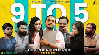 9 to 5  Trailer  Marathi Web Series CottonkingOfficial Bhadipa CottonKing NewSeries [upl. by Haldi]