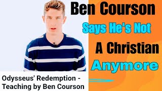 Ben Courson Says Hes Not A Christian Anymore [upl. by Eirellam]