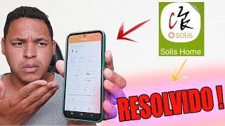 APP SOLIS HOME NÃO FUNCIONA  VEJA COMO RESOLVER MONITORAMENTO DE GERAÇÃO DE ENERGIA SOLAR ONGRID [upl. by Nnairet]