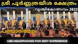 Panchari Melam🔥 Poornatrayeesa Temple Tripunithura temple festival Vrischikolsavam 2023 [upl. by Oiramel]