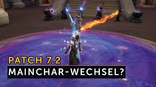 Patch 72  MaincharWechsel zum Patch möglich Vanion zeigt euch wieso [upl. by Clift395]