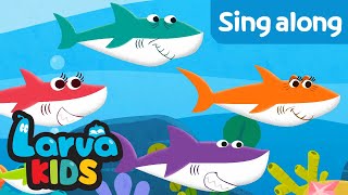 BABY SHARK  SING ALONG  SUPER BEST SONGS FOR KIDS  LARVA KIDS [upl. by Acsehcnarf]