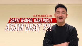 Sakit Jempol Kaki Pasti ASAM URAT [upl. by Cypro506]