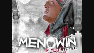 Menowin  If You Stayed New Song 2011 [upl. by Eendys808]