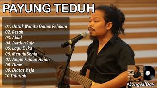 full album payung teduh enakeun lur [upl. by Eltsirhc]