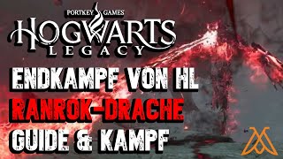 Hogwarts Legacy  Ranrok Drache Guide auf Deutsch  Endkampf der Hauptstory  Das letzte Behältnis [upl. by Naahsar]