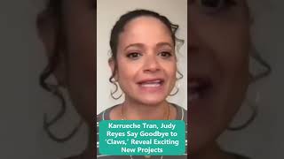 Karrueche Tran Judy Reyes Say Goodbye to ‘Claws’ Reveal Exciting New Projects [upl. by Mackey281]