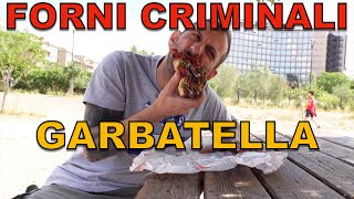 Forni criminali GARBATELLA [upl. by Rednirah]