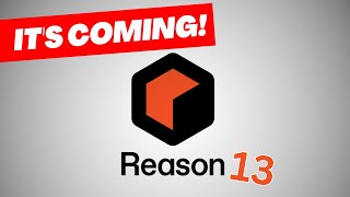 5 things Im looking forward to in Reason 13 [upl. by Kaela]