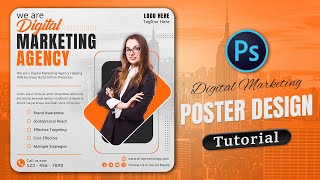 Digital Marketing Poster Design Tutorial in Photoshop  Graphic Design [upl. by Mosa]