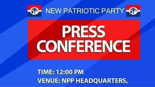 LIVE NPP PRESS CONFERENCE ON 2024 GENERAL ELECTION [upl. by Ernie]