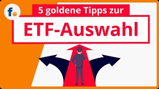 ETFAuswahl 5 goldene Tipps zur ETFSuche und zum ETFPortfolio [upl. by Ayian]