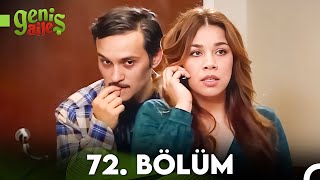 Geniş Aile 72 Bölüm FULL HD [upl. by Caplan]