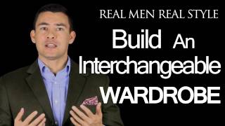 How To Build An Interchangeable Mans Wardrobe  Buying Flexible and Versatile Mens Clothing [upl. by Sido]