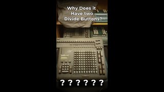 Why it has 2 Divide Buttons [upl. by Ahseihs137]