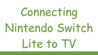 Connecting Nintendo Switch Lite to TV [upl. by Kwabena99]