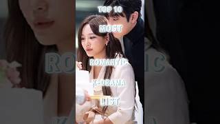 TOP 10 MOST ROMANTIC KDRAMA LIST💞👩‍❤️‍👨 PART1 kdrama [upl. by Thibaud868]