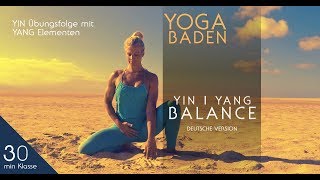 Vinyasa Flow Yin Yoga Klasse mit aktivierenden Yang Elementen [upl. by Ano]