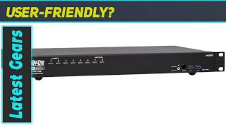 Tripp Lite 8Port 4K HDMI KVM Switch The Ultimate Centralized Access Solution [upl. by Ahsyat]