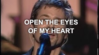 Open The Eyes Of My Heart  Paul Baloche Official Live Video [upl. by Kern977]