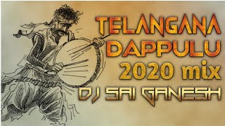 TELANGANA DAPPULU 2020 SPL MIX DJ SAIGANESH [upl. by Fidellia]