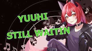 Yuuhi  Still Waitin【Cover】 [upl. by Jacklyn]