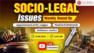 Appointment of HC Judges SocioLegal Issues Weekly RoundUp [upl. by Ahsya]