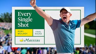 Rory McIlroys Final Round  Every Single Shot  The Masters [upl. by Saval]