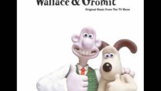 01 Wallace and Gromit Theme [upl. by Ylsew]