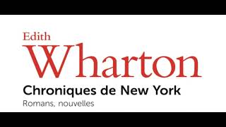 Edith Wharton – « Chroniques de New York » aux éditions Gallimard [upl. by Ardnekan]