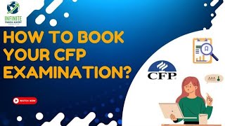 How To Book A CFP Exam   Infinite Financial Academy Edufinpact Labs Pvt Ltd [upl. by Edward]