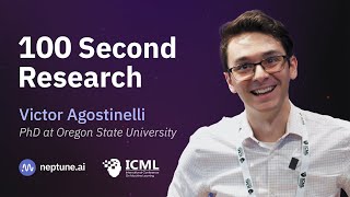 ICML 2024 100 Second Research Challenge With Victor Agostinelli [upl. by Abrams]