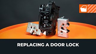 How to replace your car door lock AUTODOC TUTORIAL [upl. by Edrick]