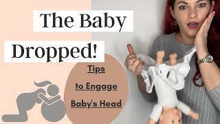 How Can You Help Babys Engagement  The Baby Dropped [upl. by Fatma]