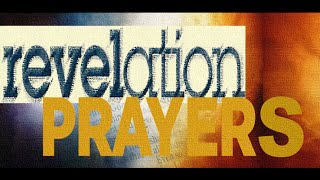 Prayers for Revelation  John Eckhardts Prayers That Rout Demons [upl. by Uwton875]