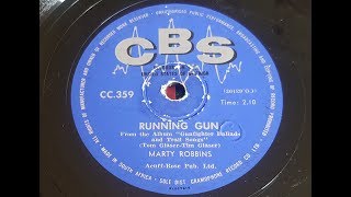 Marty Robbins Running Gun 1959 SA 78 rpm [upl. by Newmann49]