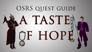 OSRS A Taste of Hope Quest Guide [upl. by Ennayhc]