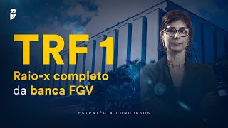 Concurso TRF 1 Raiox completo da banca FGV [upl. by Schoof]