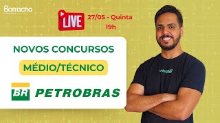 Próximos concursos da PETROBAS nível MÉDIOTÉCNICO Teremos concurso em 2024 [upl. by Okime453]