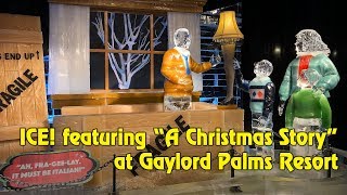 ICE featuring A Christmas Story at Gaylord Palms Resort [upl. by Saref]