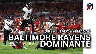 🏈 RAVENS DOMINAM CHIEFS SEGUEM INVICTOS  Resultados da Semana 7 da NFL [upl. by Efron387]