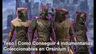 TESO  Como Conseguir 4 Indumentarias Coleccionables en Orsinium [upl. by Brandais676]