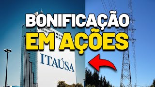 ✅FOI APROVADO BONIFICAÇÃO EM AÇÕES DA ITAÚSA e NOVO LEILÃO DE TRANSMISSÃO DE ENERGIA [upl. by Douty]