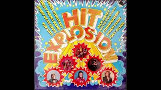 Hit Explosion  Lp 1975 [upl. by Charteris580]